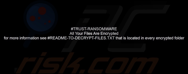 TRUST FILES ransomware papel de parede