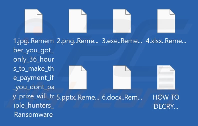 Ficheiros encriptados pelos Hunters ransomware (..Remember_you_got_only_36_hours_to_make_the_payment_if_you_dont_pay_prize_will_triple_hunters_Ransomware extensão)